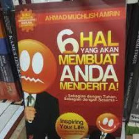 6 Hal Yang Akan Membuat Anda menderita!