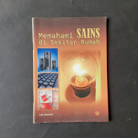 Memahami SAINS di Sekitar Rumah