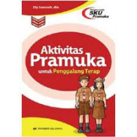 Aktivitas Pramuka Untuk Penggalang Terap