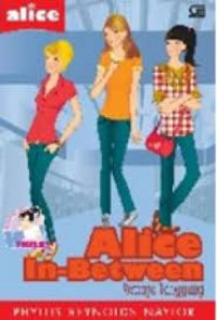 Alice In between : Remaja Tanggung