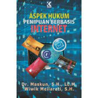 Aspek Hukum Penipuan Berbasis Internet