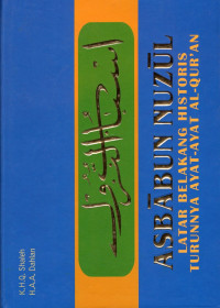 Asbabun Nuzul : Latar Belakang HIstoris Ayat Ayat alquran