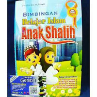 Bimbingan Belajar Islam Anak Shalih