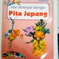 Mari Berkreasi Dengan Pita Jepang