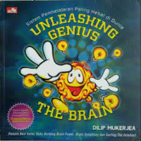 Sistem Pembelajaran Paling Hebat di dunia : Unleashing genius The Brain