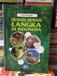Hewan-Hewan Langka di Indonesia