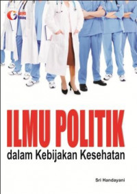 Ilmu Politik Dalam kebijakan Kesehatan