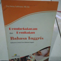 Pembelajaran dan penilaian Bahasa Inggris