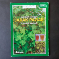 Budidaya Tanaman Jarak Pagar Penghasil Biodiesel