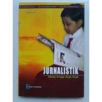 Jurnalistik Media Kreasi Anak