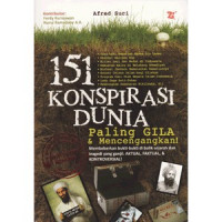 151 Konspirasi Dunia Paling gila dan mencengangkan