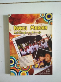 KUNCI MERAIH Kebahagiaan Remaja