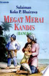 CR: Megat Merai Kandis