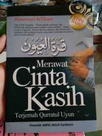 Merawat Cinta Kasih (Terjemah Qurratul Uyun)