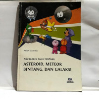 AKU MAKIN TAHU TENTANG ASTEROID, METEOR, BINTANG, DAN GALAKSI
