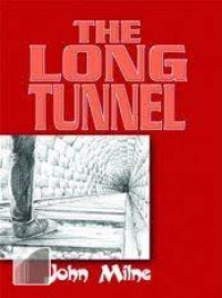 The Long Tunnel