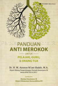 Panduan Anti Merokok Untuk Pelajar, Guru, & Orang Tua