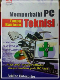 Memperbaiki PC Tanpa Bantuan Teknisi