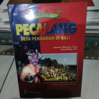 Pecalang : Desa Pekraman di bali