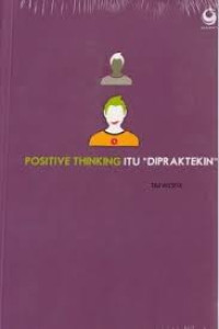 Positive Thinking Itu 