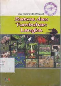 Satwa dan Tumbuhan Langka