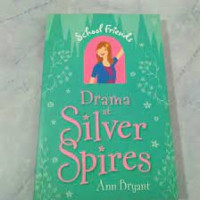 School Friends  : Drama Di Silver Spires