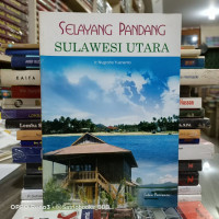 Selayang Pandang Sulawesi Utara