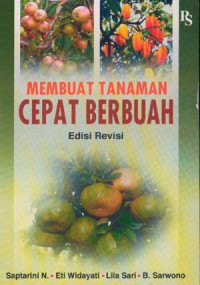 Membuat Tanaman Cepat Berbuah