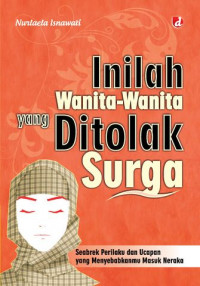 Inilah Wanita-wanita yang Ditolak Surga