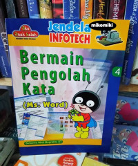 Bermain Pengolah Kata ( Ms.Word )