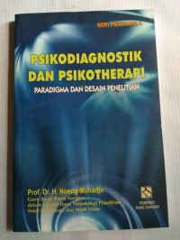 Psikodiagnotik dan Psikptherapi : Paragidma dan desain penelitian