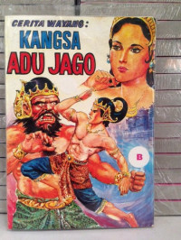 Cerita Wayang: Kangsa Adu Jago B