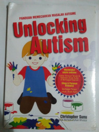 Paduan Memecahkan Masalah Autism