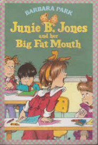 Junie B jonas And Father Big Fat Mounth