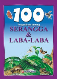 Image of 100 Pengetahuan tentang SERANGGA & LABA - LABA