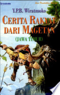 Cerita Rakyat Dari Magetan (Jawa Timur)