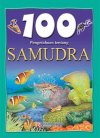 Image of 100 Pengetahuan Tentang SAMUDRA