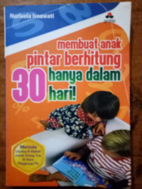 Image of Membuat Anak Pintar Berhitung Hanya Dalam 30 Hari