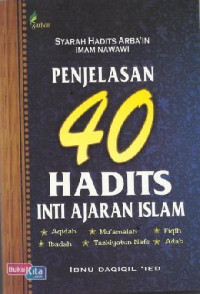 Image of Penjelasan 40 Hadist Inti Ajaran Islam