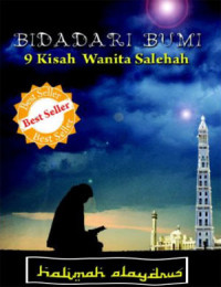Image of Bidadari Bumi 9 Kisah Wanita Salehah