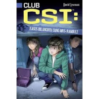 Image of Club CSI : Kasus Hilangnya Uang Mrs Ramirez