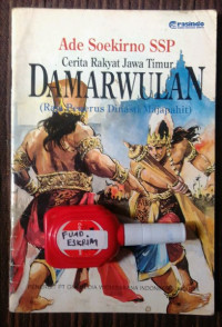 Image of Cerita Rakyat Jawatimur : Damarwulan ( Raja Penerus Dinasti Majapahit)