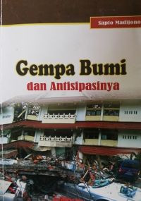 Image of GEMPA BUMI DAN ANTISIPASINYA