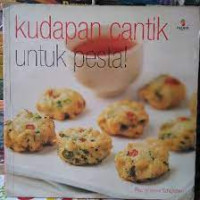 Image of Kudapan Cantik Untuk  Pesta!