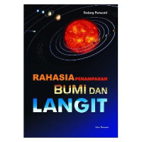 Image of RAHASIA PENAMPAKAN BUMI DAN LANGIT