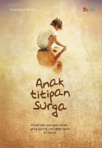 Image of Anak Titipan Surga
