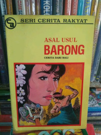 Image of Seri Cerita Rakyat: Asal Usul Barong dari Bali