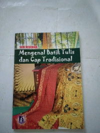 Image of Seri Kesenian Mengenal Batik Tulis dan Cap Tradisional