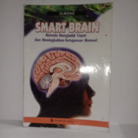 Image of SMART BRAIN Metode Penghafal Cepat dan Meningkatkan Ketajaman Memori