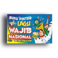 Image of Buku Pintar Lagu Wajib Nasional Untuk Pelajar